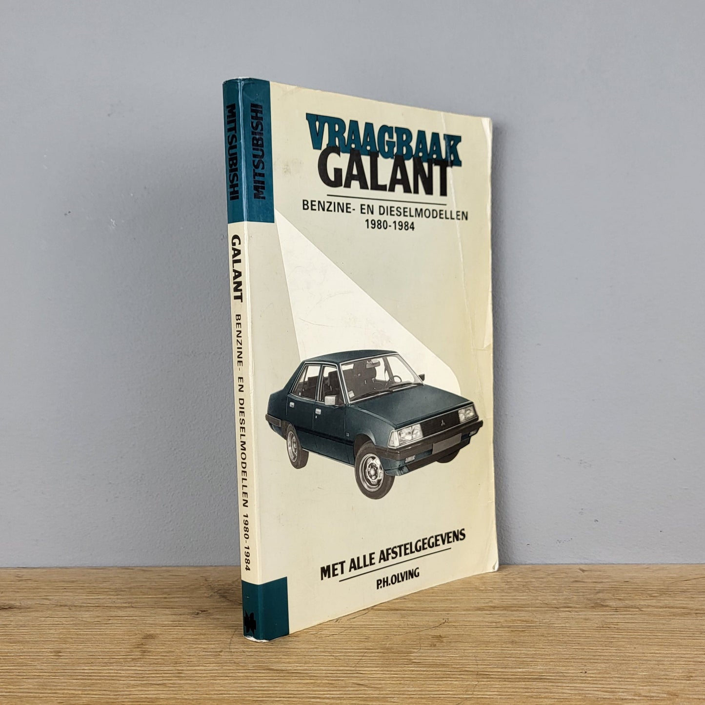 Vraagbaak Mitsubishi Galant - P.H. Olving (1980-1984)