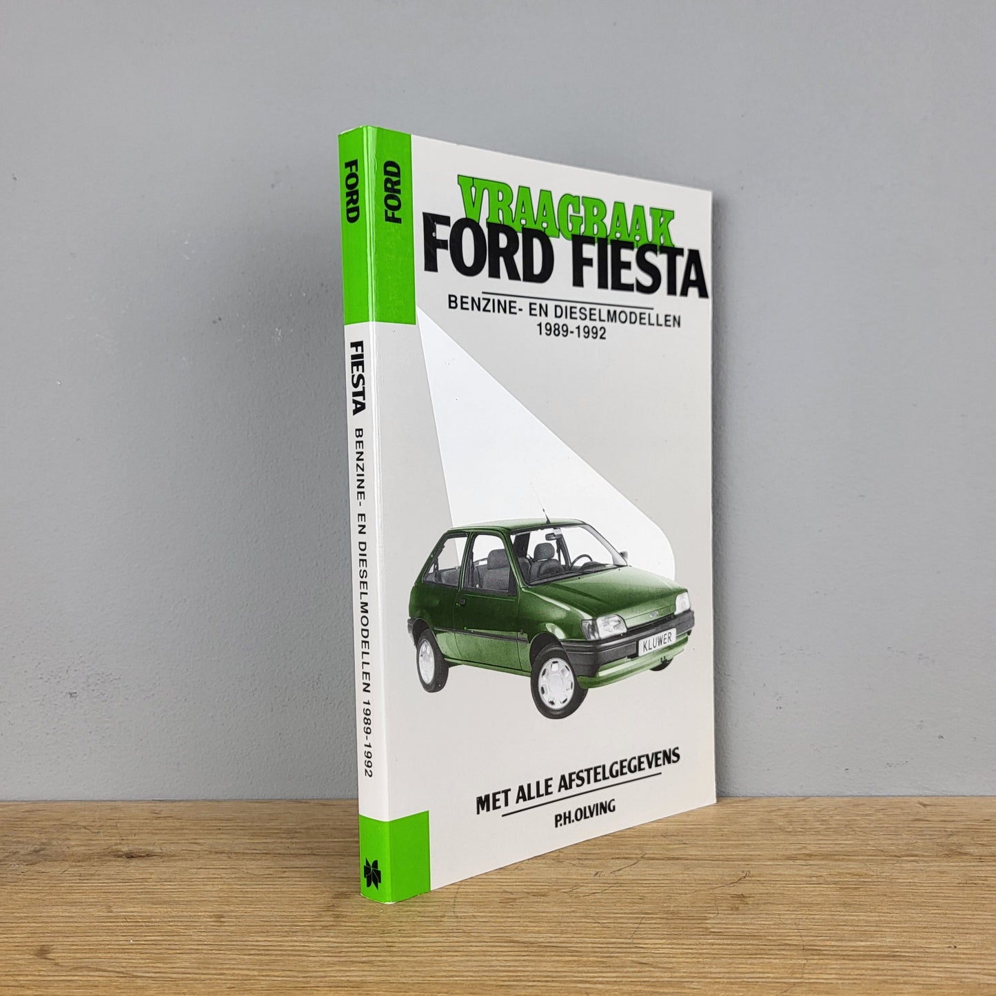 Vraagbaak Ford Fiesta - P.H. Olving (1989-1992)