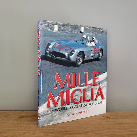Mille Miglia - the world's greatest road race