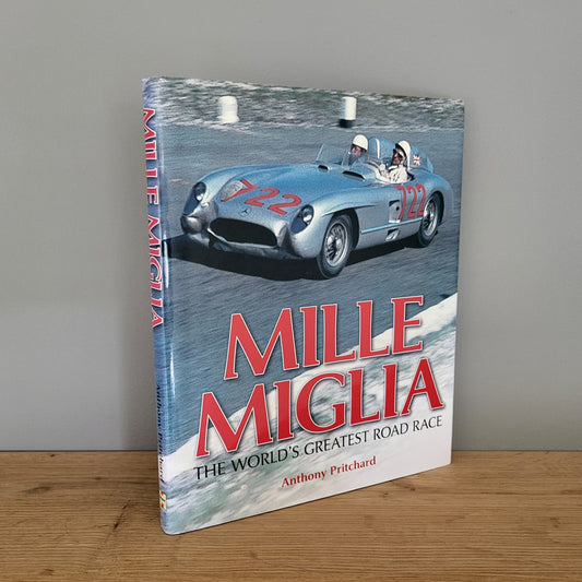 Mille Miglia - the world's greatest road race