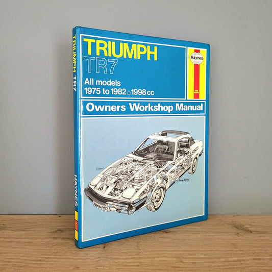 Triumph TR7 Owners Workshop Manual Haynes (1975-1982)