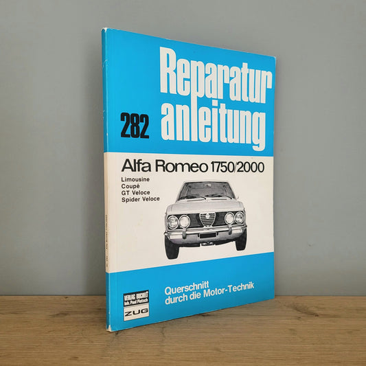 Alfa Romeo 105-series 1750/2000 Workshop manual