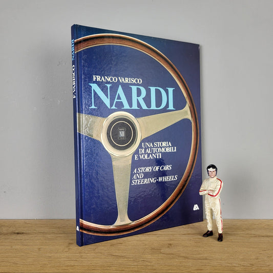 Nardi - Una Storia Di Automobili E Volanti