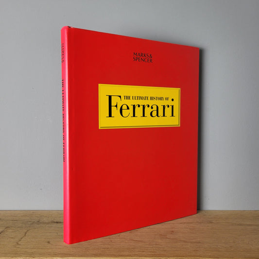 Ferrari - The Ultimate History Of - Brian Laban