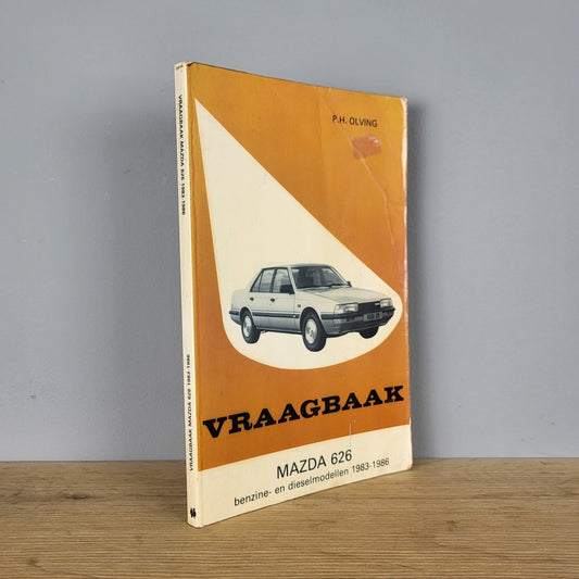 Vraagbaak Mazda 626 - P.H. Olving (1983-1986)