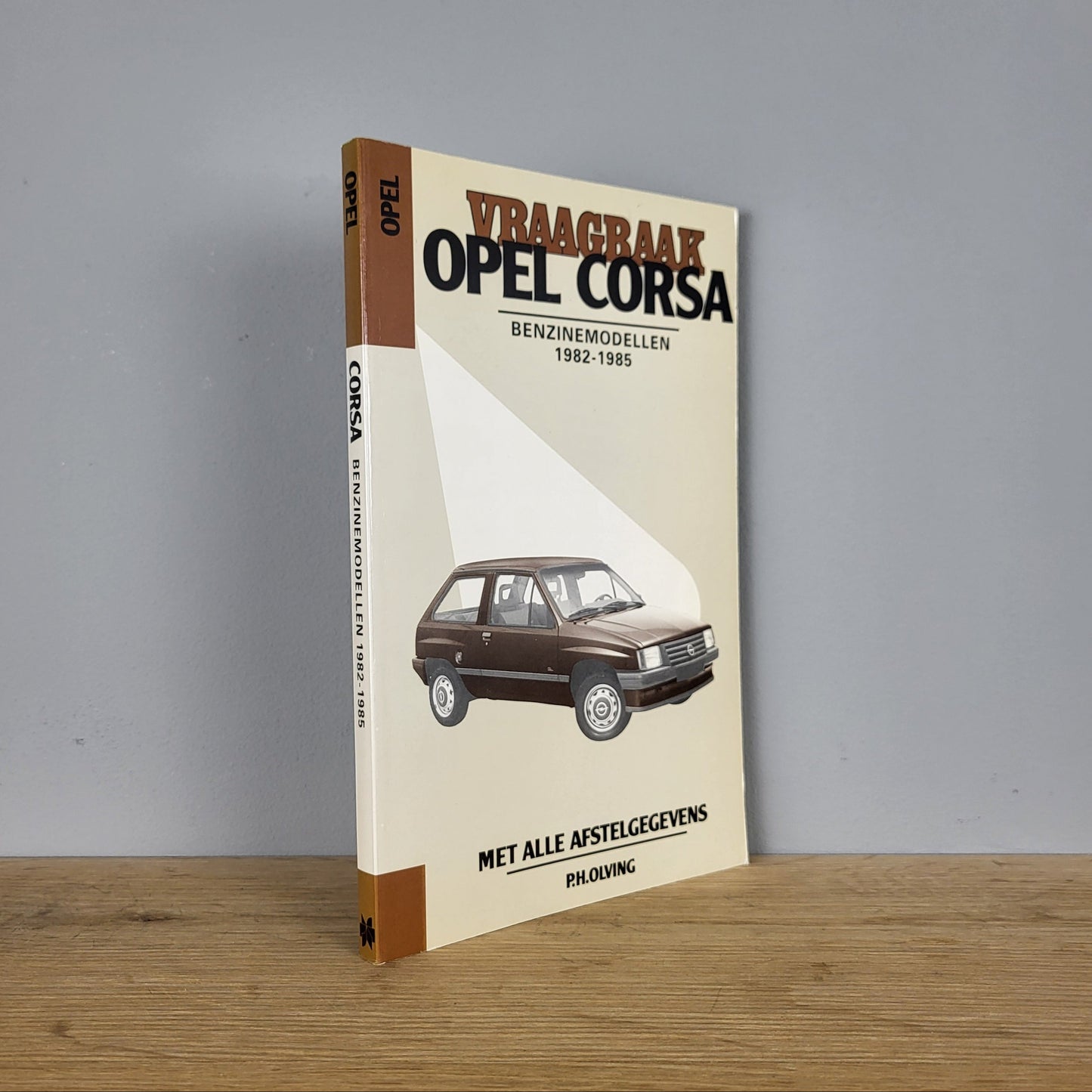 Vraagbaak Opel Corsa - P.H. Olving (1982-1985)