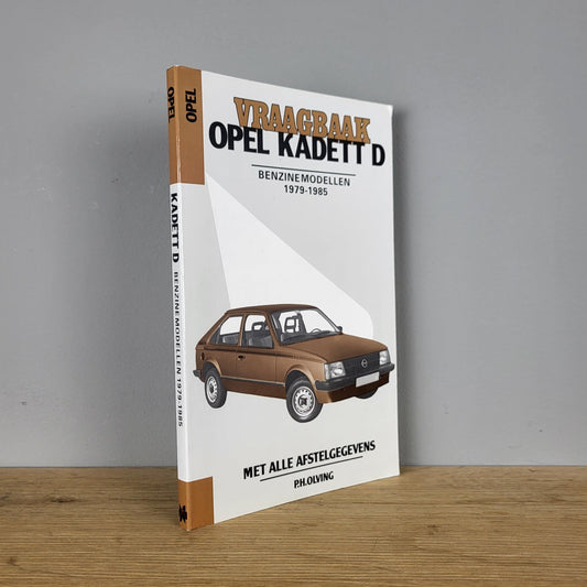 Vraagbaak Opel Kadett D - P.H. Olving (1979-1985)