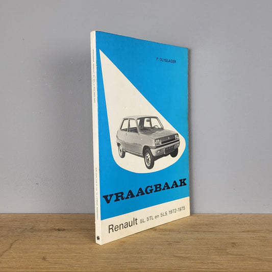 Vraagbaak Renault 5 - P. Olyslager (1972-1975)