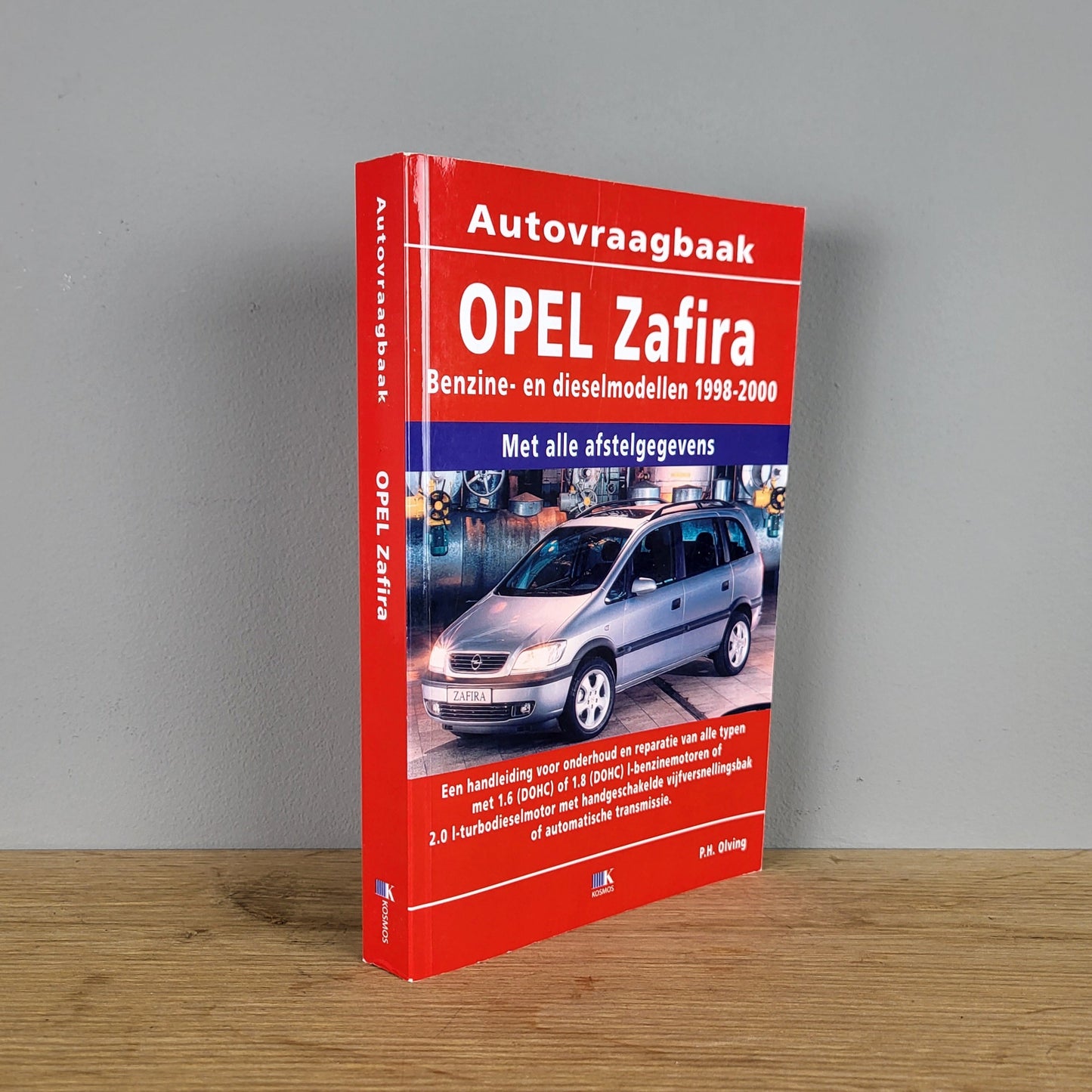 Opel Zafira Owners Manual - P.H. Olving (1998-2000)