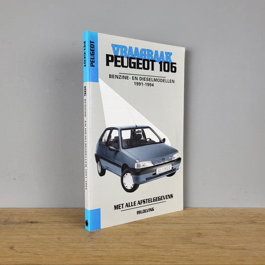 Vraagbaak Peugeot 106 - P.H. Olving (1991-1994)
