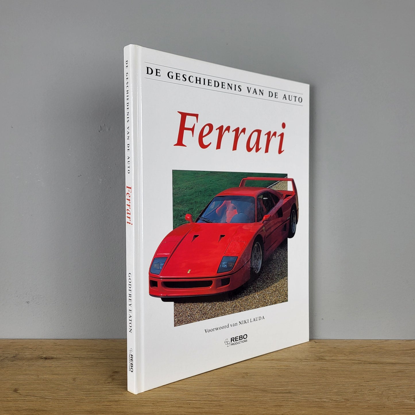 Ferrari - De geschiedenis van de auto - Godfrey Eaton (1991)