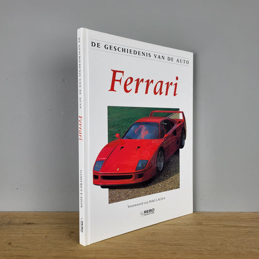 Ferrari - De geschiedenis van de auto - Godfrey Eaton (1991)