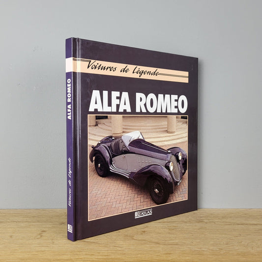 Alfa Romeo - Voitures de Légende - John Tipler (1992)