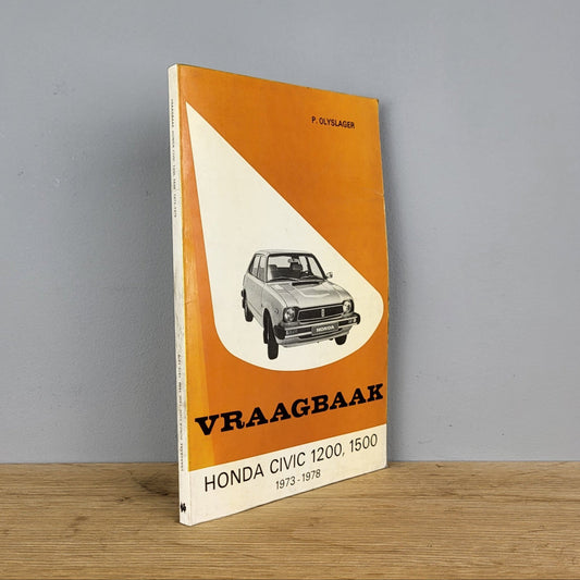 Vraagbaak Honda Civic 1200 / 1500 - P. Olyslager (1973-1978)